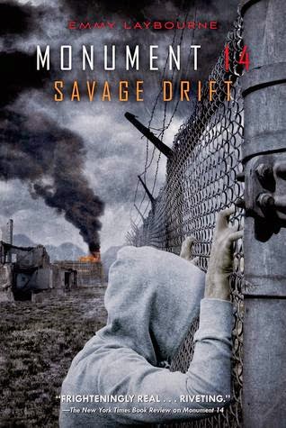 Review:  Savage Drift (Monument 14 #3) by Emmy Laybourne