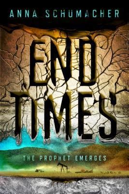 Review:  End Times by Anna Schumacher