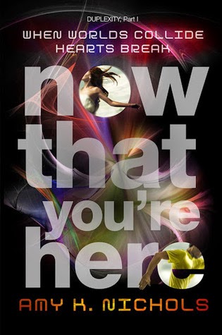 Review:  Now That You’re Here by Amy K. Nichols