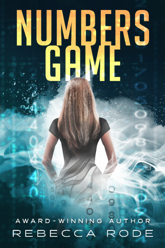 Cover Reveal:  Numbers Game by Rebecca Rode