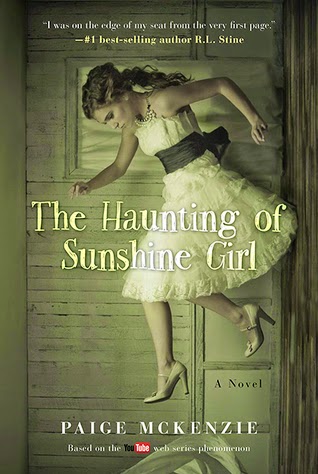 Review:  The Haunting of Sunshine Girl by Paige McKenzie