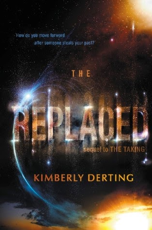 Review:  The Replaced (The Taking #2) by Kimberly Derting