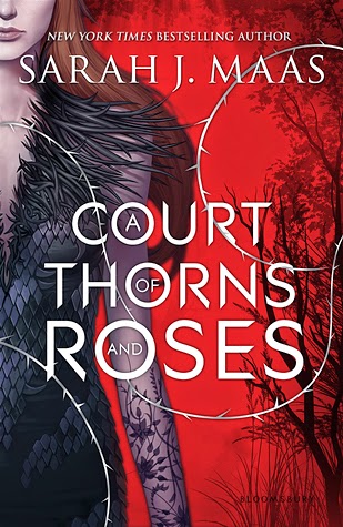 Review:  A Court of Thorns and Roses by Sarah J. Maas