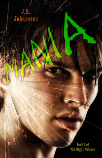 Review:  Mania (The Night Walkers #3) by J.R. Johansson (Series Ender Challenge #2)