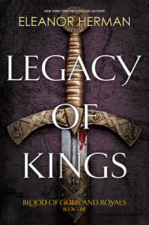 Review:  Legacy of Kings (Blood of Gods and Royals #1) by Eleanor Herman