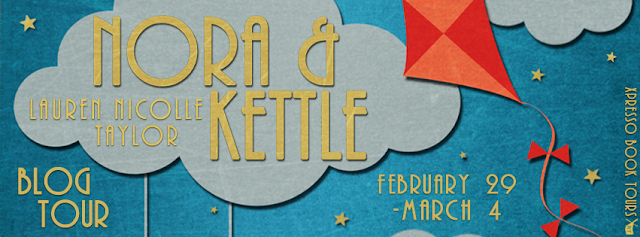 Author Interview Promo and Giveaway:  Nora and Kettle by Lauren Nicolle Taylor