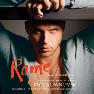 Audiobook Review: Rome (Marked Men #3) by Jay Crownover