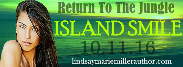Promo Post:  Island Smile (Jungle Eyes Trilogy #2) by Lindsay Marie Miller