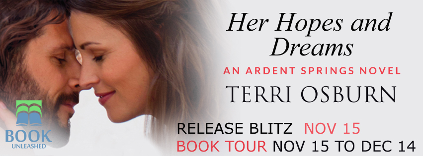 Promo Post and Giveaway:  Her Hopes and Dreams (An Ardent Springs Novel) by Terri Osburn