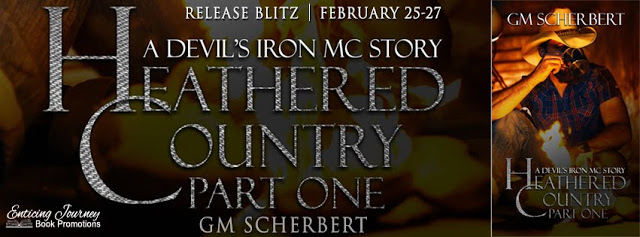 Release Blitz and Giveaway:  Heathered Country – Part One by GM Scherbert