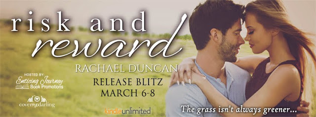 Release Blitz and Giveaway:  Risk and Reward by Rachael Duncan