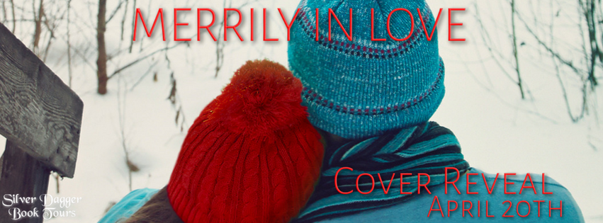 Cover Reveal:  Merrily in Love by Melissa West