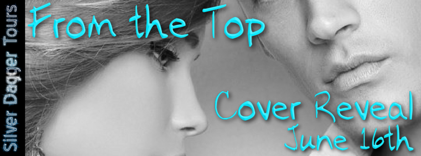 Cover Reveal:  From the Top by Roxanne Smith