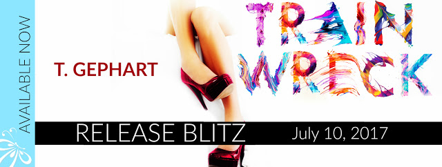 Release Blitz:  Train Wreck by T.  Gephart