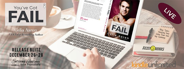 Release Blitz Review with Giveaway:  You’ve Got Fail by Celia Aaron