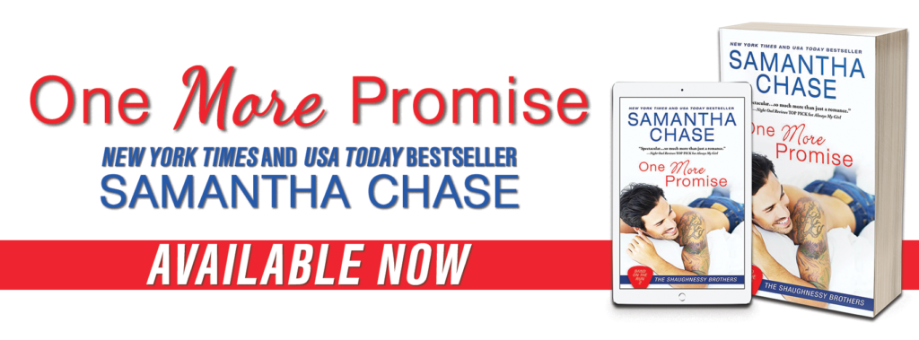 Blog Tour with Excerpt:  One More Promise (Band on the Run #2) by Samantha Chase