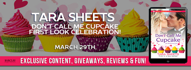 First Look Celebration with Giveaway:  Don’t Call Me Cupcake by Tara Sheets