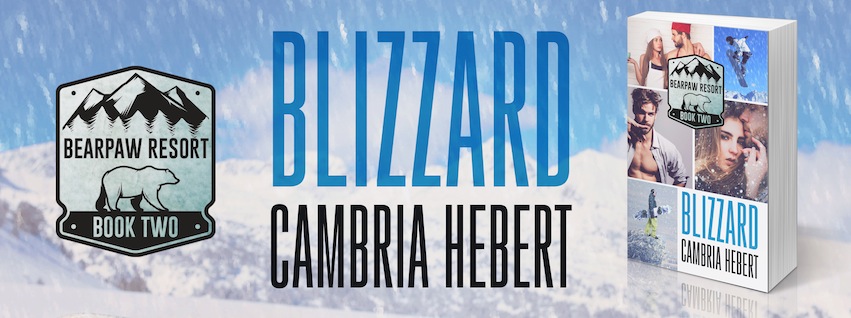 Cover Reveal:  Blizzard (BearPaw Resort #2) by Cambria Hebert