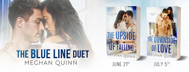 Release Day Blitz:  The Upside of Falling (Blue Line Duet #1) by Meghan Quinn