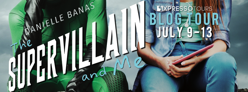 Blog Tour Author Interview with Giveaway:  The Supervillain and Me (Morriston Superheroes #1) by Danielle Banas