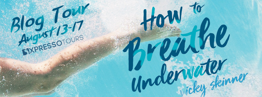 Blog Tour Author Interview with Giveaway:  How to Breathe Underwater by Vicky Skinner
