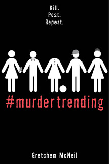 Review:  #murdertrending by Gretchen McNeil  #DRBC