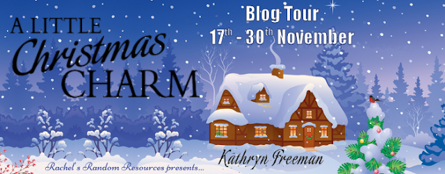Blog Tour with Giveaway:  A Little Christmas Charm by Kathryn Freeman