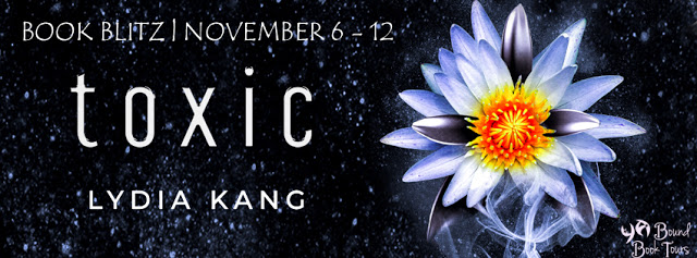 Book Blitz with Giveaway:  Toxic by Lydia Kang