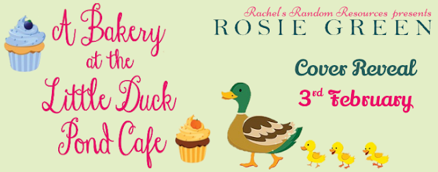 Cover Reveal:  A Bakery at the Little Duck Pond Cafe (The Little Duck Pond Cafe series) by Rosie Green