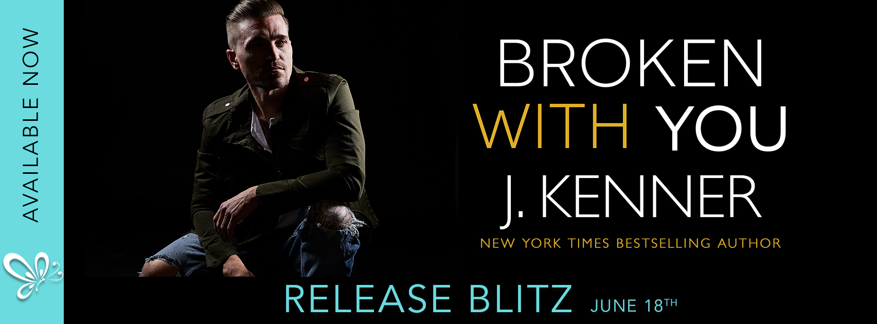 Release Blitz:  Broken With You (Stark Security #2) by J. Kenner