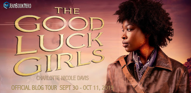 Blog Tour Review with Giveaway:  The Good Luck Girls by Charlotte Nicole Davis