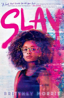 ARC Review:  Slay by Brittney Morris