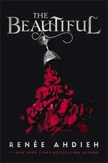 ARC Review:  The Beautiful by Renee Ahdieh