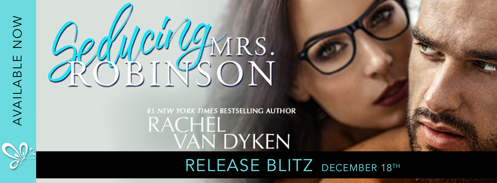 Release Blitz:  Seducing Mrs. Robinson by Rachel Van Dyken