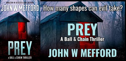 BOOK REVIEW TOUR: PREY by JOHN W. MEFFORD @JWMefford @beckvalleybooks #Thriller #Mystery